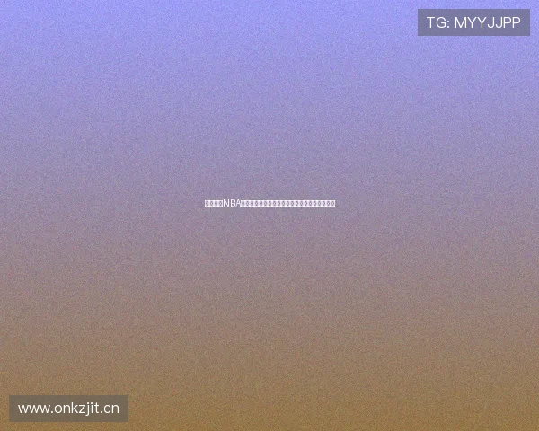 免费畅享NBA精彩赛事直播在线观看无广告干扰高清流畅体验 免费畅享NBA精彩赛事直播在线观看无广告干扰高清流畅体验